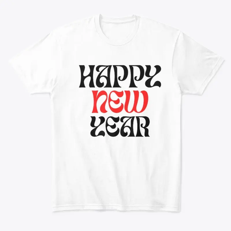 Happy New Year T Shirt