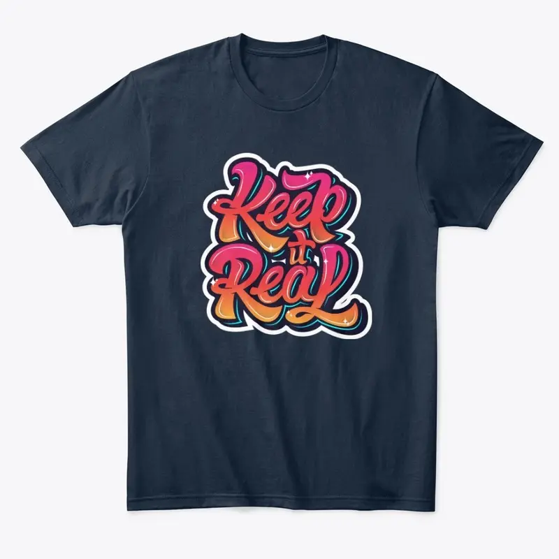 Keep Real Design | Half Sleeve Shirt 