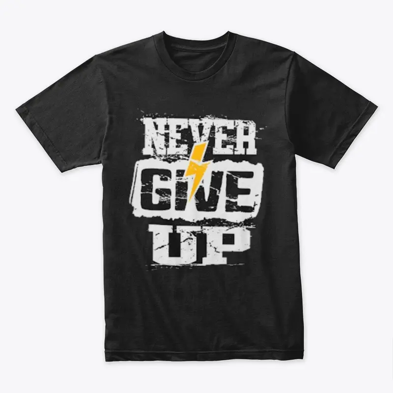 Never Give Up