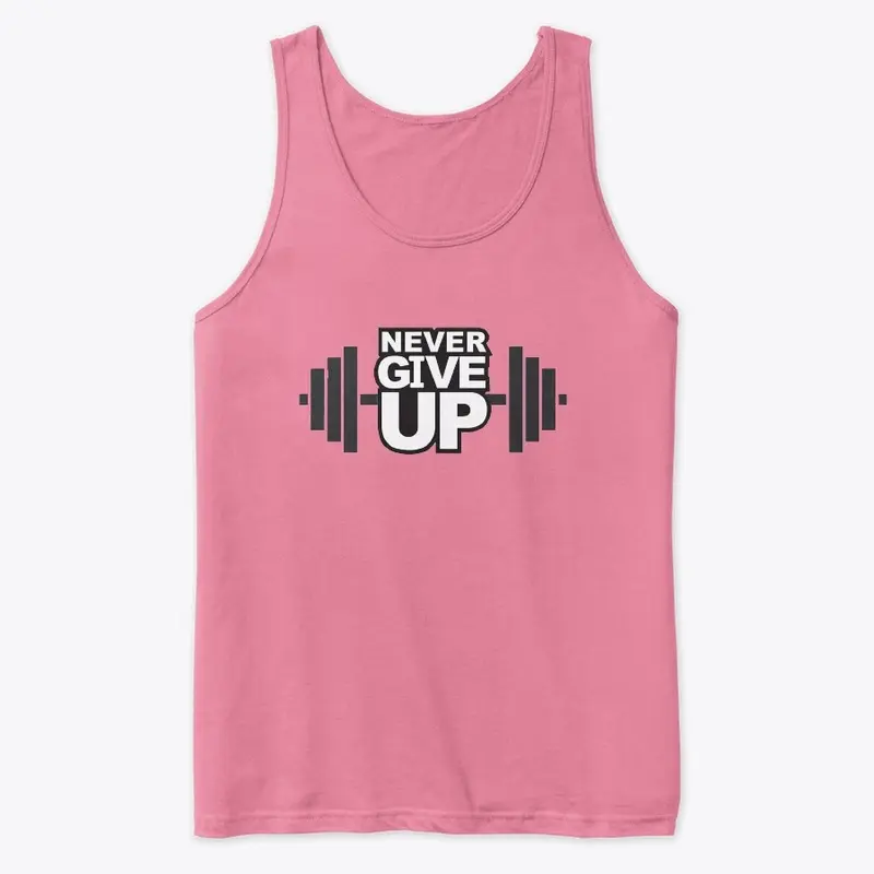 Never Give Up Tank Top 